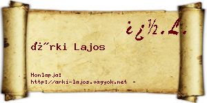 Árki Lajos névjegykártya